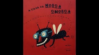 quot A CASA DA MOSCA CHOSCAquot  CONTOS EN GALEGO [upl. by Godliman]