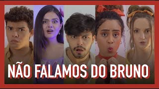 NÃO FALAMOS DO BRUNO  Cover Disney Encanto 🎵 [upl. by Oker]