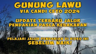 GUNUNG LAWU VIA CANDI CETHO 2024  UPDATE LENGKAP JALUR PENDAKIAN GUNUNG LAWU VIA CETHO [upl. by Razal]