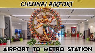 Chennai Airport  Airport to Metro Station within 2 minutes [upl. by Itteb]