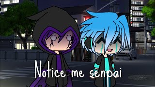 Notice me Senpai Cyko x Phantom [upl. by Aruon]