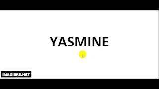 Prénom de filles en français  YASMINE [upl. by Weismann]