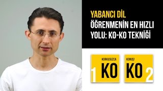 Yabancı dil öğrenmenin en hızlı yolu KOKO Tekniği [upl. by Phelps]