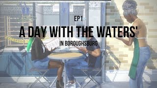 EP1  A day with the Waters Boroughsburg [upl. by Lundell]