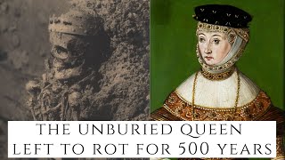 The UNBURIED Queen Left To Rot For 500 Years [upl. by Nahpos]