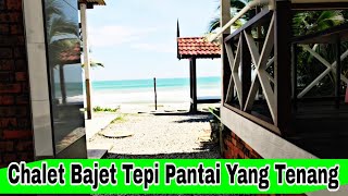 Chalet Bajet amp Murah Tepi Pantai Di Marang Terengganu Paling Berbaloi [upl. by Krock]