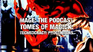 Tomes of Magick Technocracy Progenitors [upl. by Egan492]