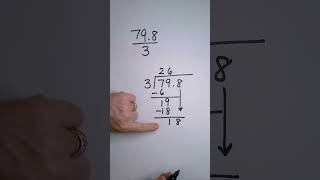 Dividing Decimals by Whole Numbers 798 ÷ 3 shorts [upl. by Izzy929]