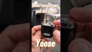 Yoose Mini rasoio per radere i peli del naso Design compatto assolutamente indolore 🤠 [upl. by Sholem]