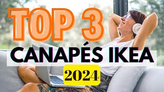 TOP 3 des Canapés IKEA en 2024 [upl. by Riek]