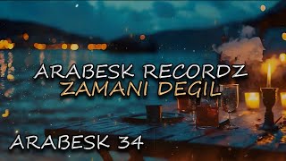 Zamanı Değil  ARABESK EFKARLI SARKILAR  2024  ENSTRUMANTAL MUZIK [upl. by Neirual]