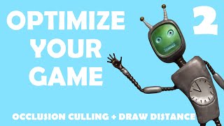 Optimize Your Game  Occlusion Culling and Draw Distance in Unity [upl. by Broder]