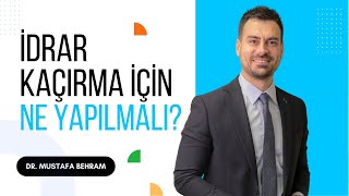 İdrar Kaçırma için Ne Yapılmalı [upl. by Dev]