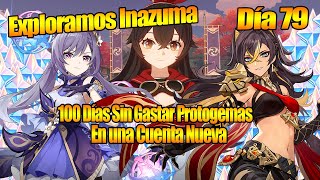 Exploramos Inazuma 100 días sin Gastar Protogemas En una Cuenta Nueva Día 79 [upl. by Tressia]