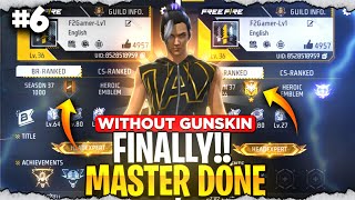 Bronze To Grandmaster  No Gun Skin Challenge🔥  Master Achieve🤩  Ep6 [upl. by Innad345]