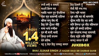 Bhai Jujhar Singh Ji  New Shabad Gurbani Kirtan 2024  Nonstop Shabad Gurbani Jukebox Best Records [upl. by Thrift271]