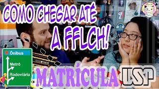 Como chegar até a FFLCH USP para fazer a matrícula ou visitar  Canal Marca Páginas [upl. by Retepnhoj54]