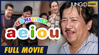 Aeiou  Leo Martinez  Full Tagalog Drama Movie [upl. by Radley409]