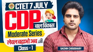 CTET 7 JULY 2024 CDP Moderate Series Class 1 by Sachin choudhary live 8pm [upl. by Ingram324]