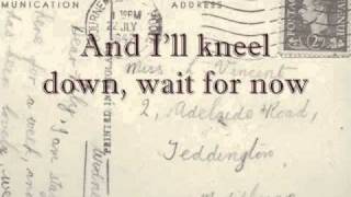 Mumford and Sons  Nothing Is Written I Will Wait with lyrics [upl. by Tlihcox]