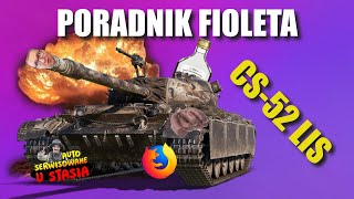 Poradnik fioleta  CS52 LIS  World Of Tanks [upl. by Eylrac113]