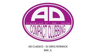 AD Classics 1994 Mix 4 DJ Greg Renwick [upl. by Giulietta]