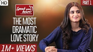 Hira Mani Shares Everything About Her Life  Speak Your Heart With Samina Peerzada  Part I [upl. by Lundell]