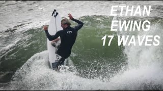 Ethan Ewing  17 waves [upl. by Petr514]