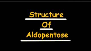 What is an Aldopentose  What is the number of asymmetric carbon atoms in Aldopentose [upl. by Yntrok]