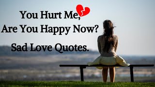 Sad Love Quotes Video That Makes You Cry 😭💔3  Breakup Quotes Status  Self Motivation [upl. by Grevera]