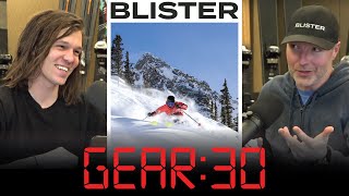 2021 Blister Buyer’s Guide  Your Questions  GEAR30 Podcast [upl. by Rudin]