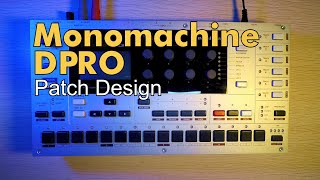 Elektron Monomachine DPRO Sound Design [upl. by Nosrak]