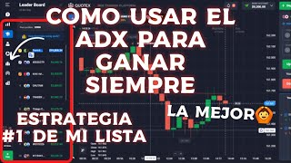 mejor estrategia para quotex con el adx facil y efectiva [upl. by Pisano]