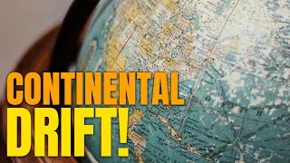 The Continental Drift Theory  Evolution Of Earth [upl. by Christian437]