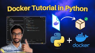 Python Docker Tutorial for Beginners [upl. by Schargel]