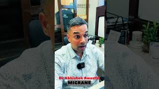 What is Migrane  Splitting Headaches  Headaches  By Dr Abhishek Awasthi [upl. by Frantz631]