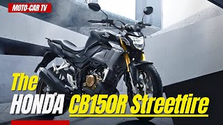 The All New Honda CB150R Streetfire  MOTOCAR TV [upl. by Maggy]