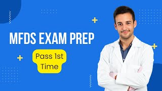 MFDS Exam Preparation [upl. by Nylatsyrc]