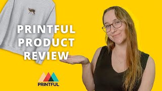 Printful Dropshipping Product Review [upl. by Nicolai]