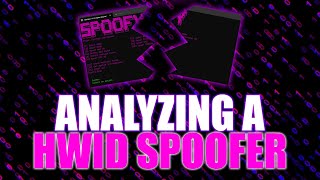 Reverse Engineering a HWID Spoofer [upl. by Bj748]