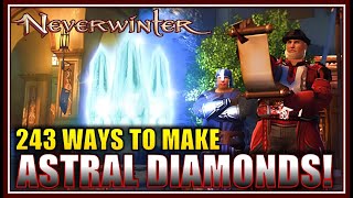 Over 240 Ways to Make Astral Diamonds in Module 29 Neverwinter excluding limited time events [upl. by Margarete]