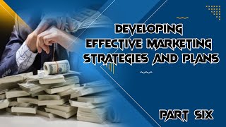 Marketing Principles Series  Part Six [upl. by Brookhouse]