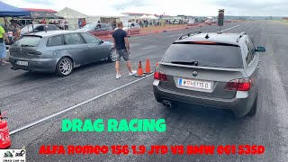 Alfa Romeo 156 19 JTD vs BMW e61 535D drag racing 14 mile 🚦🚗  4K UHD [upl. by Magnolia]