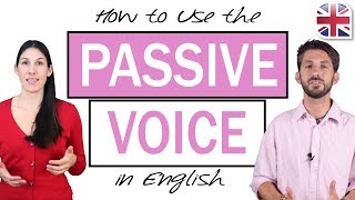 How to Use the Passive Voice in English  English Grammar Lesson [upl. by Eetsim738]