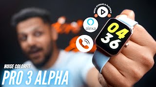 Noise Colorfit Pro 3 Alpha  Unboxing amp honest Review 🔥 [upl. by Rediah]