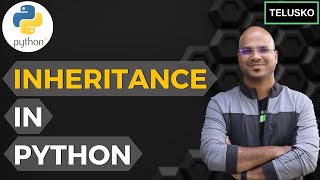 55 Python Tutorial for Beginners  Inheritance [upl. by Laenaj]