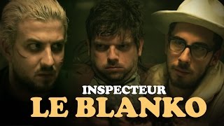 Inspecteur Le Blanko Saison 3 Episode 18 avec Kemar Ludovik et Grégory Guillotin [upl. by Norra169]