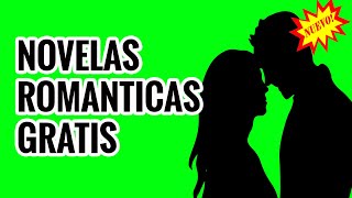 NOVELAS ROMANTICAS GRATIS [upl. by Florinda]