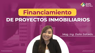 Financiamiento de Proyectos Inmobiliarios 🏢 [upl. by Pussej]