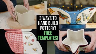 Master Hand Building With Free Templates Three Techniques You Need To Try [upl. by Sarat]